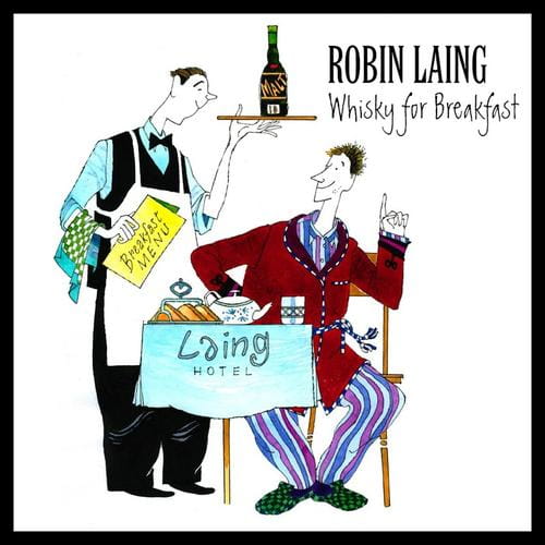 CD - Whisky for Breakfast - Robin Laing