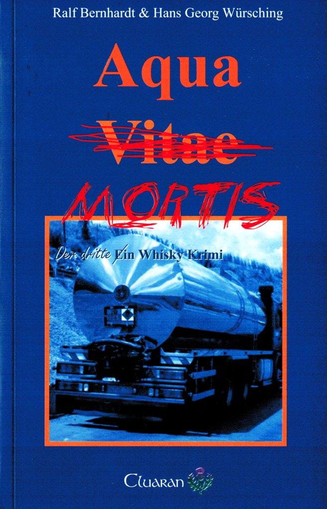 Aqua Mortis - novel, The Third Whiskey crime - Cluaran-Verlag