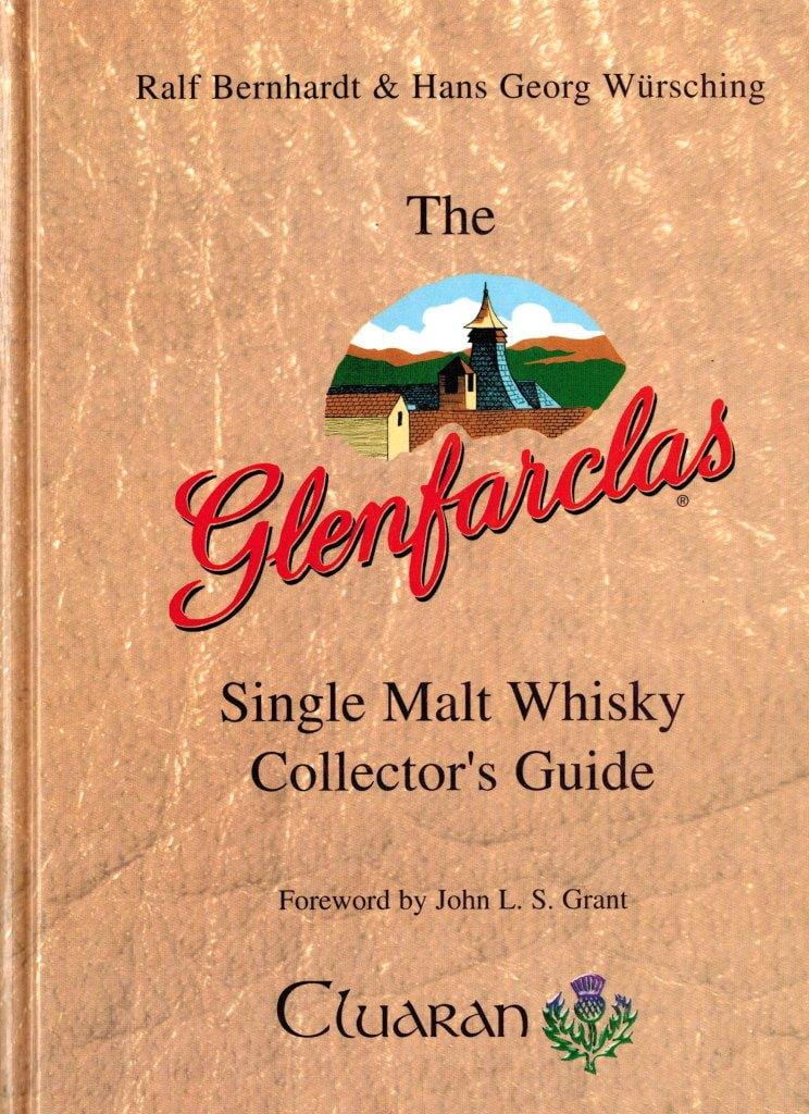 Glenfarclas - Single Malt Collector's Guide - Cluaran-Verlag