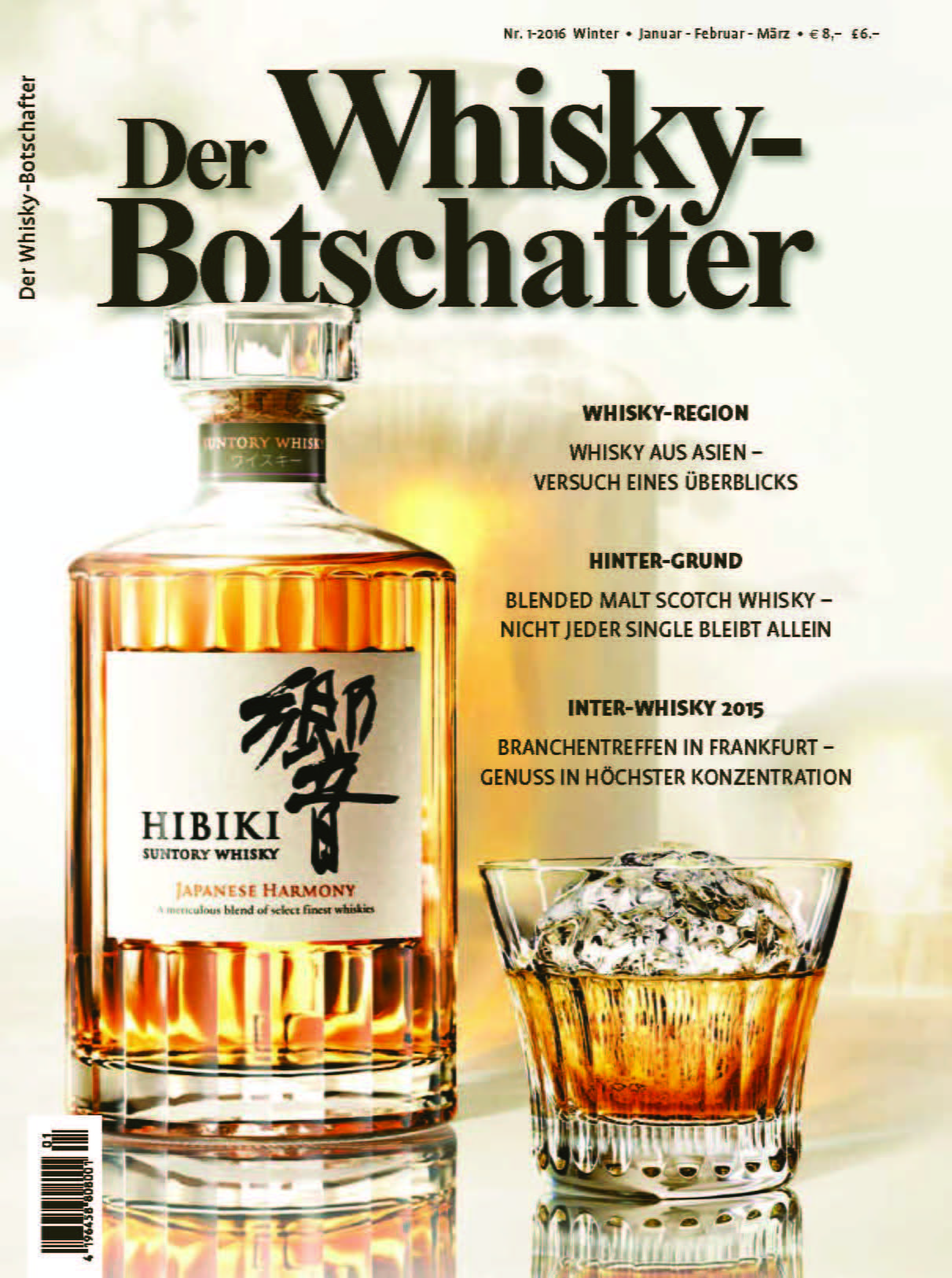 The whiskey ambassador Heft 2016/1 winter