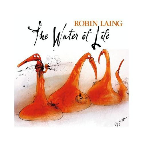 CD - The Water of Life - Robin Laing