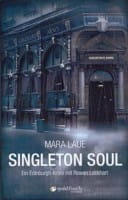 Singleton Soul - Ein Edinburgh-Krimi mit Rowan Lockheart - Mara Laue